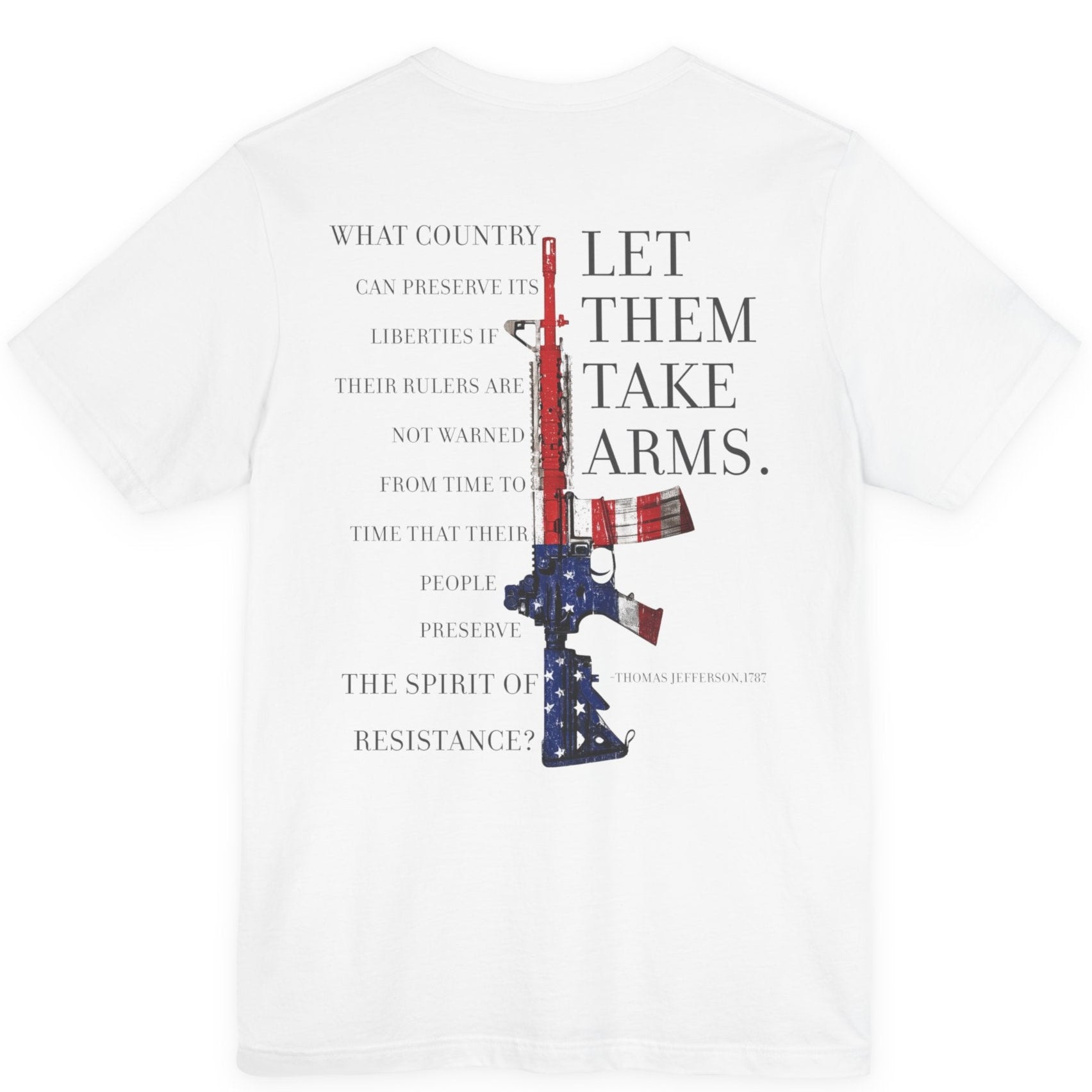 rear view of white color fabric patriotic shirt with americantees.us logo on front and Thomas Jefferson quote on back.
