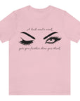 a-lash-and-a-wink-gets-you-further-than-you-think-pink-t-shirt-womens-lashes