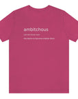ambitchous-the-desire-to-become-a-better-bitch-berry-t-shirt-womens-funny-definition
