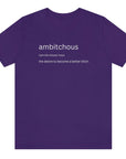 ambitchous-the-desire-to-become-a-better-bitch-team-purple-t-shirt-womens-funny-definition