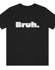 bruh-mens-black-t-shirt
