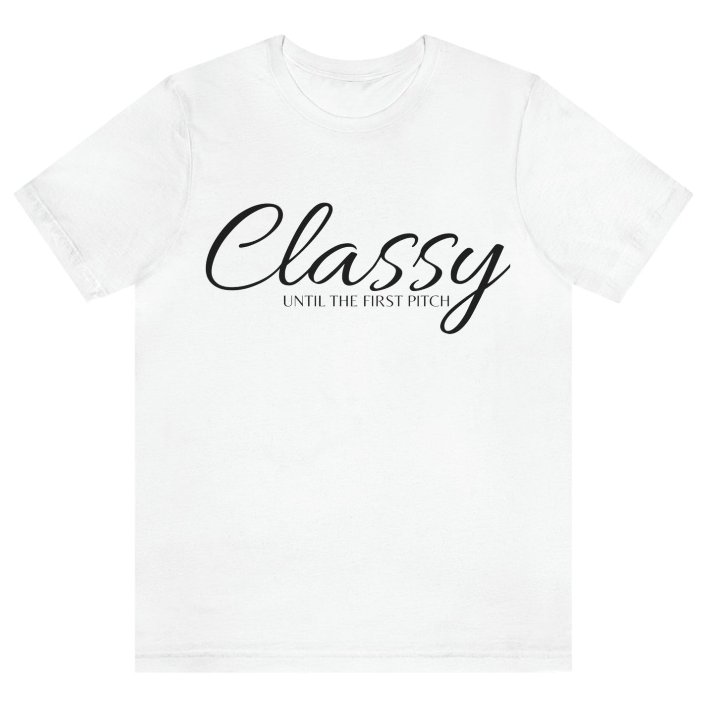 classy-until-the-first-pitch-white-t-shirt-baseball-womens