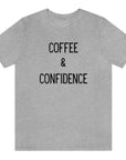 coffee-and-confidence-athletic-heather-grey-t-shirt-unisex