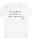 created-with-a-purpose-white-t-shirt