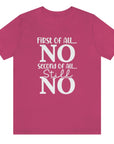 first-of-all-no-second-of-all-no-berry-t-shirt-sarcastic-women