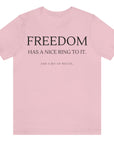 freedom-has-a-nice-ring-to-it-and-a-bit-of-recoil-pink-t-shirt-2a