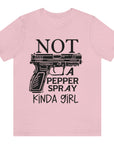 gun-girl-not-a-pepper-spray-kind-of-girl-pink-t-shirt