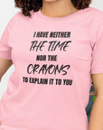 i-have-neither-the-time-nor-the-crayons-to-explain-it-to-you-pink-bella-canvas-t-shirt-mockup-featuring-a-smiling-woman-with-curly-hair
