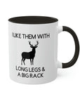 i-like-them-with-long-legs-and-a-big-rack-glossy-mug-hunting-right-side
