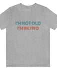 im-not-old-im-retro-athletic-heather-grey-t-shirt