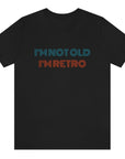 im-not-old-im-retro-black-t-shirt