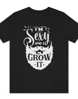 im-sexy-and-i-grow-it-black-t-shirt-beard