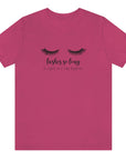 lashes-so-long-i-cant-see-my-haters-berry-t-shirt-womens