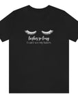 lashes-so-long-i-cant-see-my-haters-black-t-shirt-womens