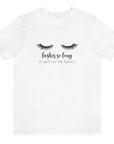 lashes-so-long-i-cant-see-my-haters-white-t-shirt-womens