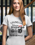living-life-between-jesus-take-the-wheel-and-i-wish-a-heifer-would-white-t-shirt-transparent-mockup-of-the-front-view-of-a-blonde-woman-wearing-a-tee