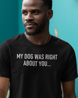 my-dog-was-right-about-you-black-t-shirt-mockup-of-a-bearded-man-wearing-a-bella-canvas-rounded-neck