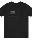 poor-when-you-have-too-much-month-at-the-end-of-your-money-black-t-shirt