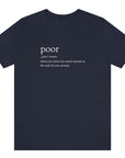 poor-when-you-have-too-much-month-at-the-end-of-your-money-navy-t-shirt