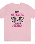 real-bitches-catch-fishes-pink-t-shirt-fishing