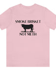 smoke-brisket-not-meth-pink-t-shirt-funny-cow