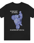 the-brave-dont-live-forever-black-t-shirt