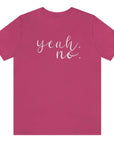 yeah-no-berry-t-shirt-womens
