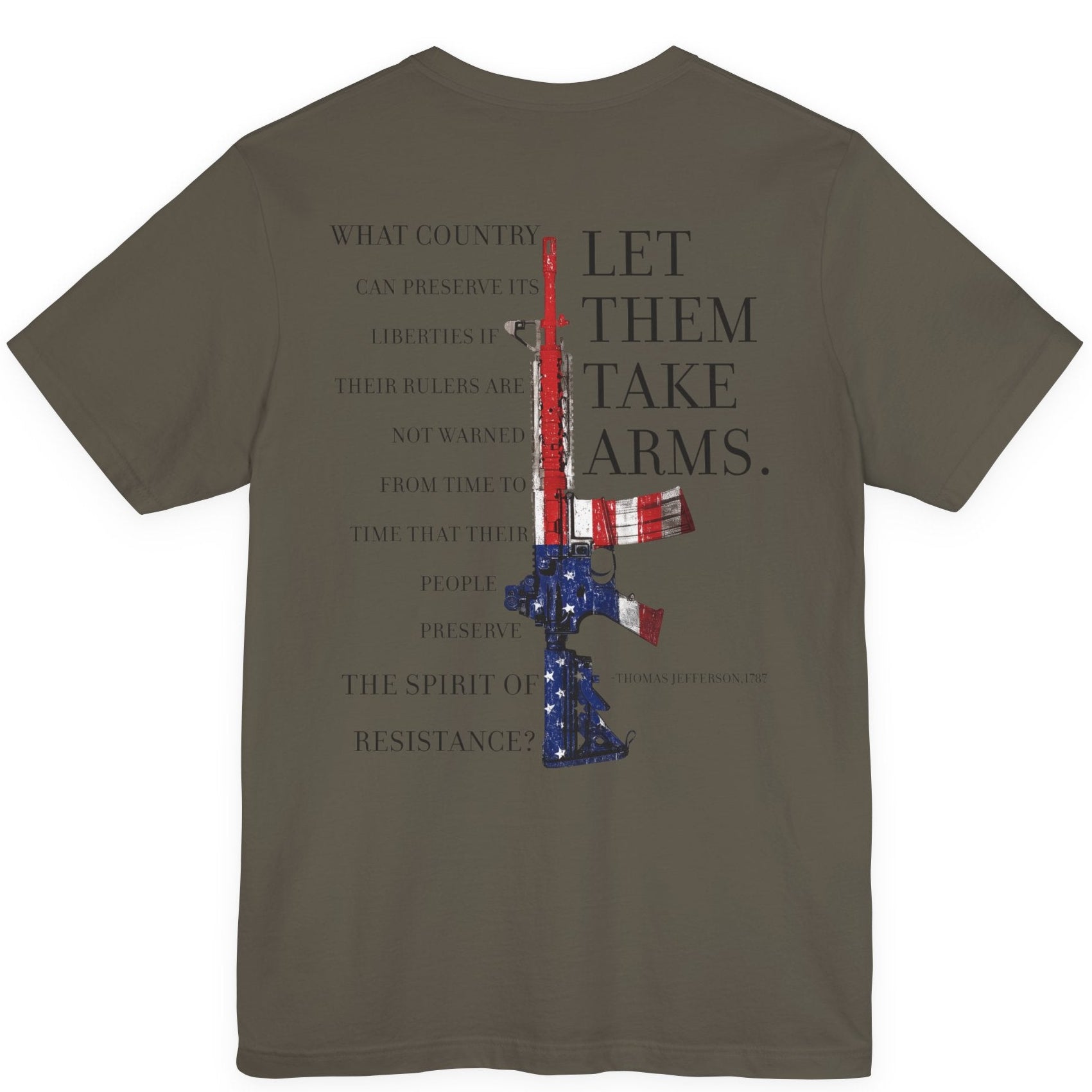 rear view of army green color fabric patriotic shirt with americantees.us logo on front and Thomas Jefferson quote on back. 