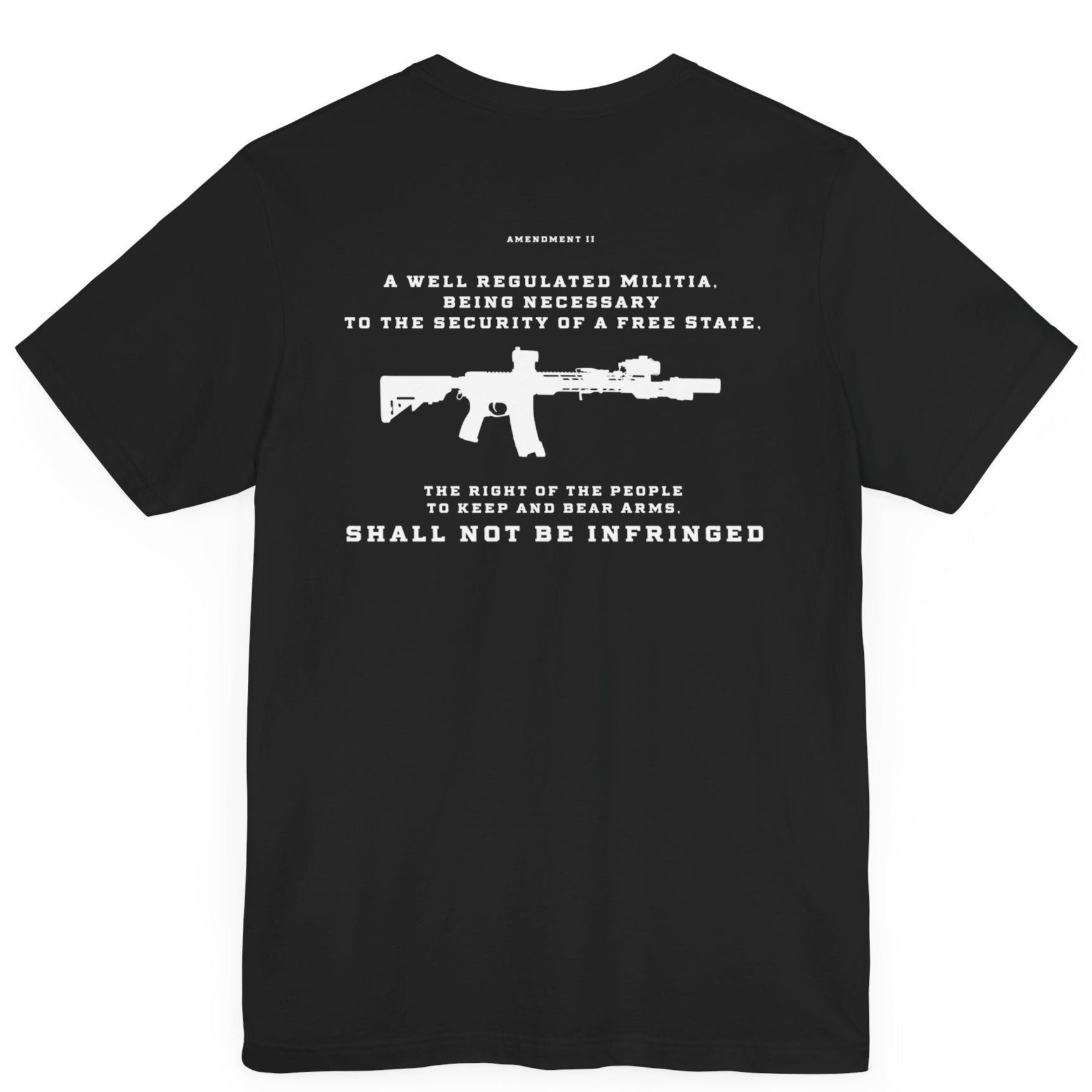 Second Amendment Patriotic Shirt with Rifle and Text Design, bill of rights, black colored shirt, rear view