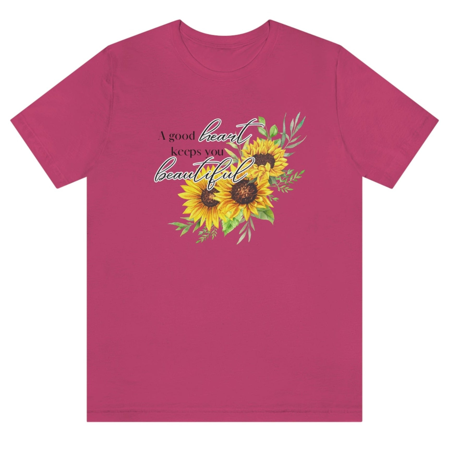 a-good-heart-keeps-you-beautiful-berry-t-shirt-womens-sunflower