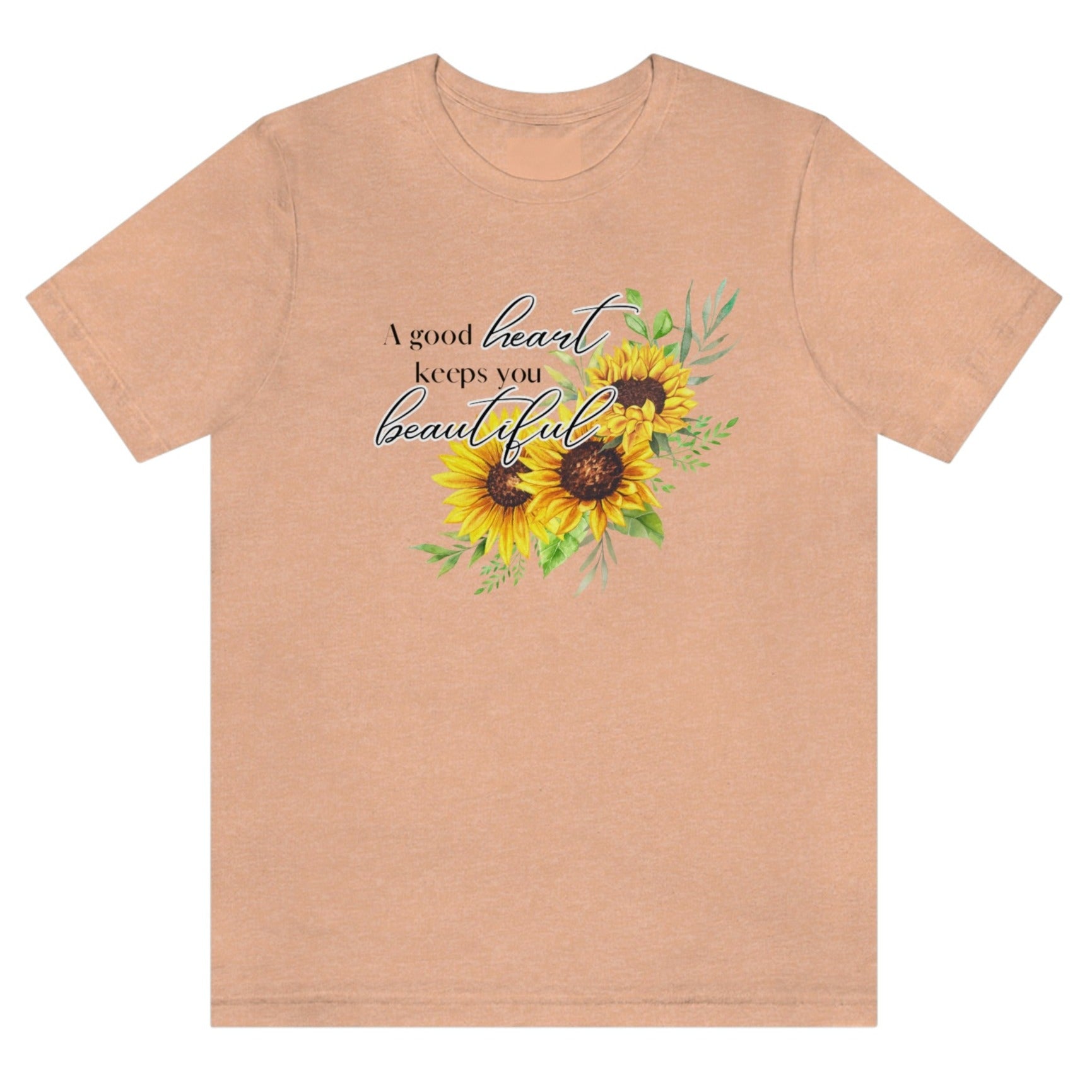 a-good-heart-keeps-you-beautiful-heather-peach-t-shirt-womens-sunflower