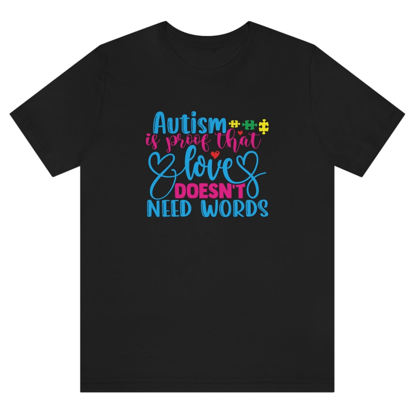 autism-is-proof-that-love-doesnt-need-words-black-t-shirt-awareness