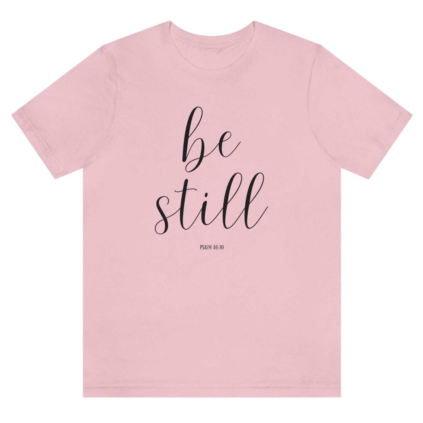 be-still-psalm-46-10-pink-t-shirt-womens-christian-inspiring