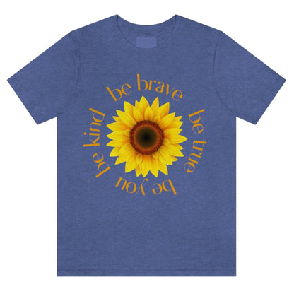 be-true-be-you-be-kind-be-brave-heather-true-royal-t-shirt-sunflower-womens