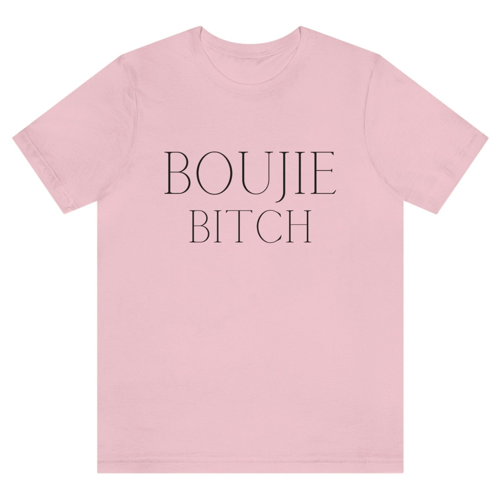 boujie-bitch-bourgeois-pink-t-shirt-womens