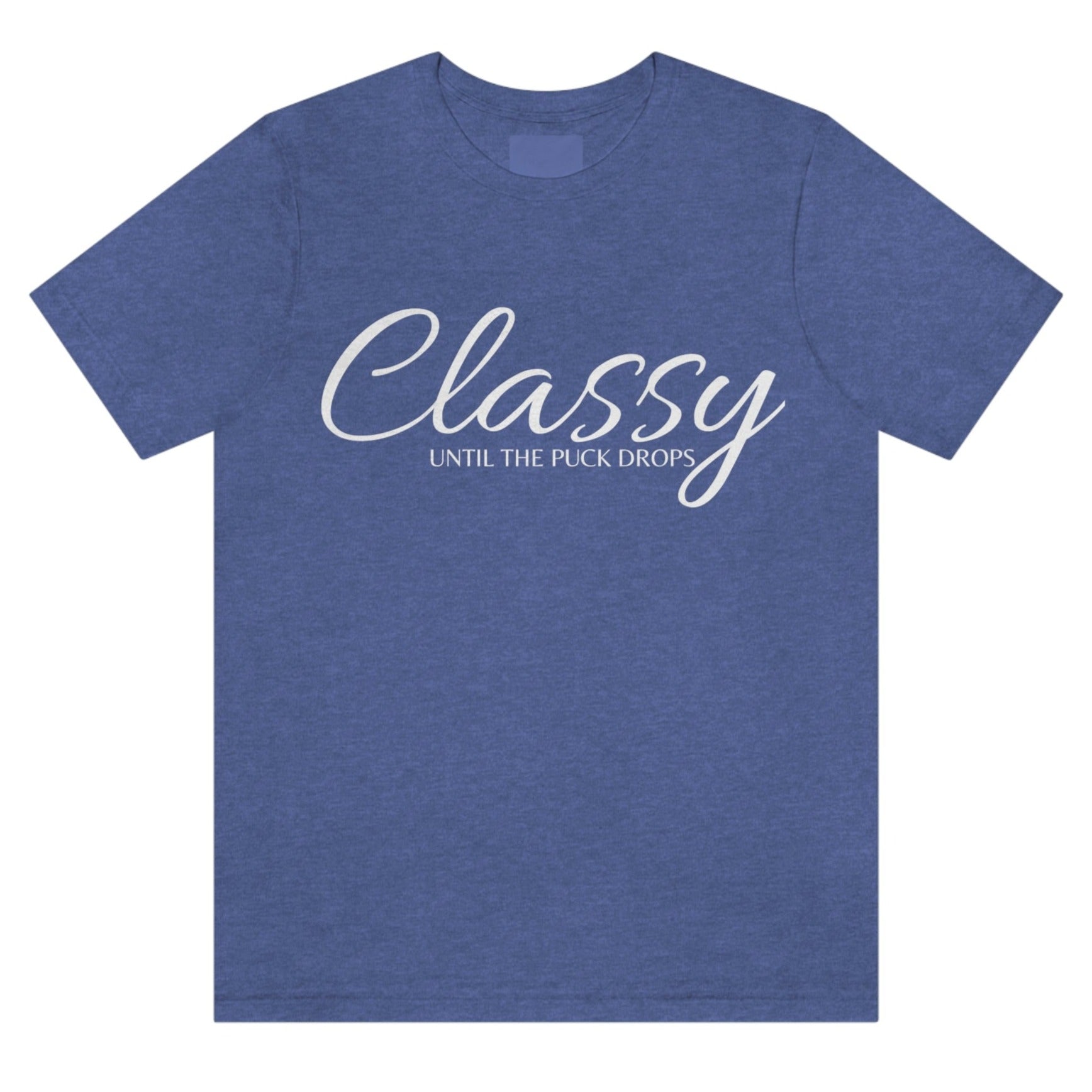 classy-until-the-puck-drops-heather-true-royal-t-shirt-hockey-womens