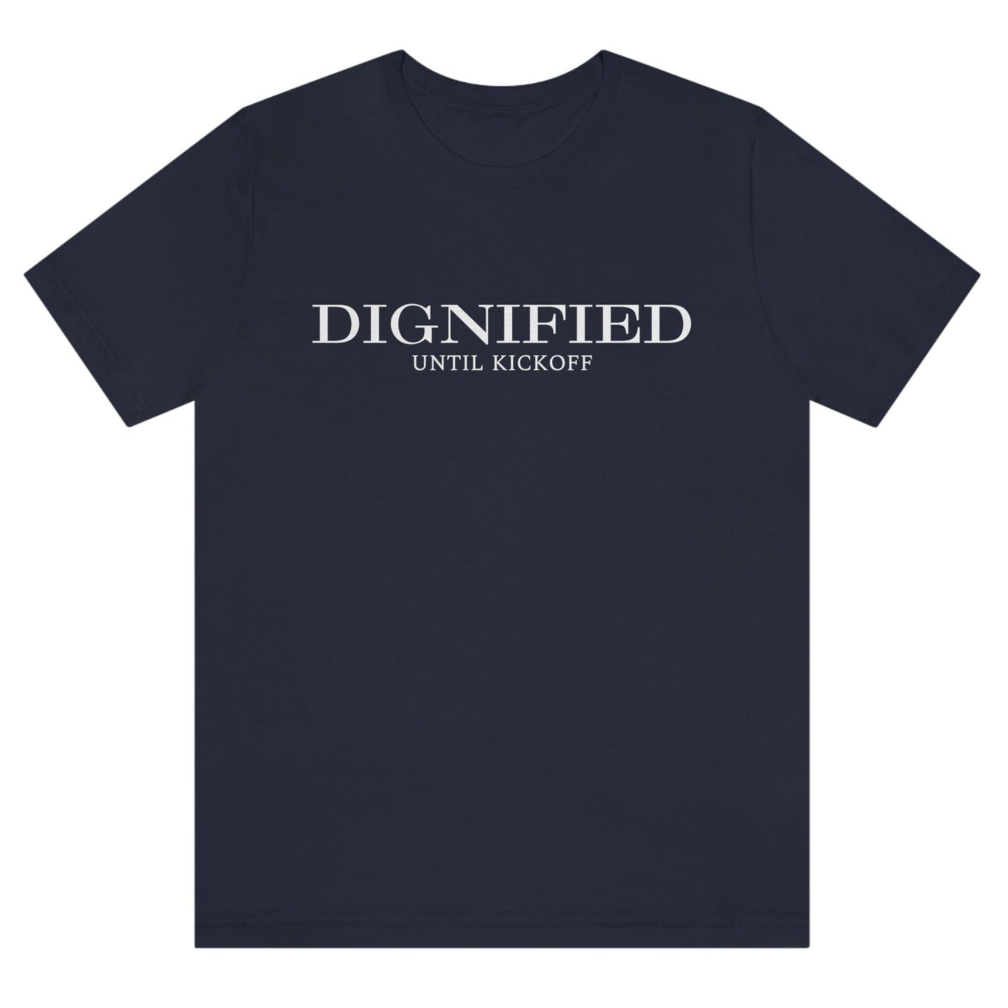 dignified-until-kick-off-navy-t-shirt-mens-sports-football-soccer