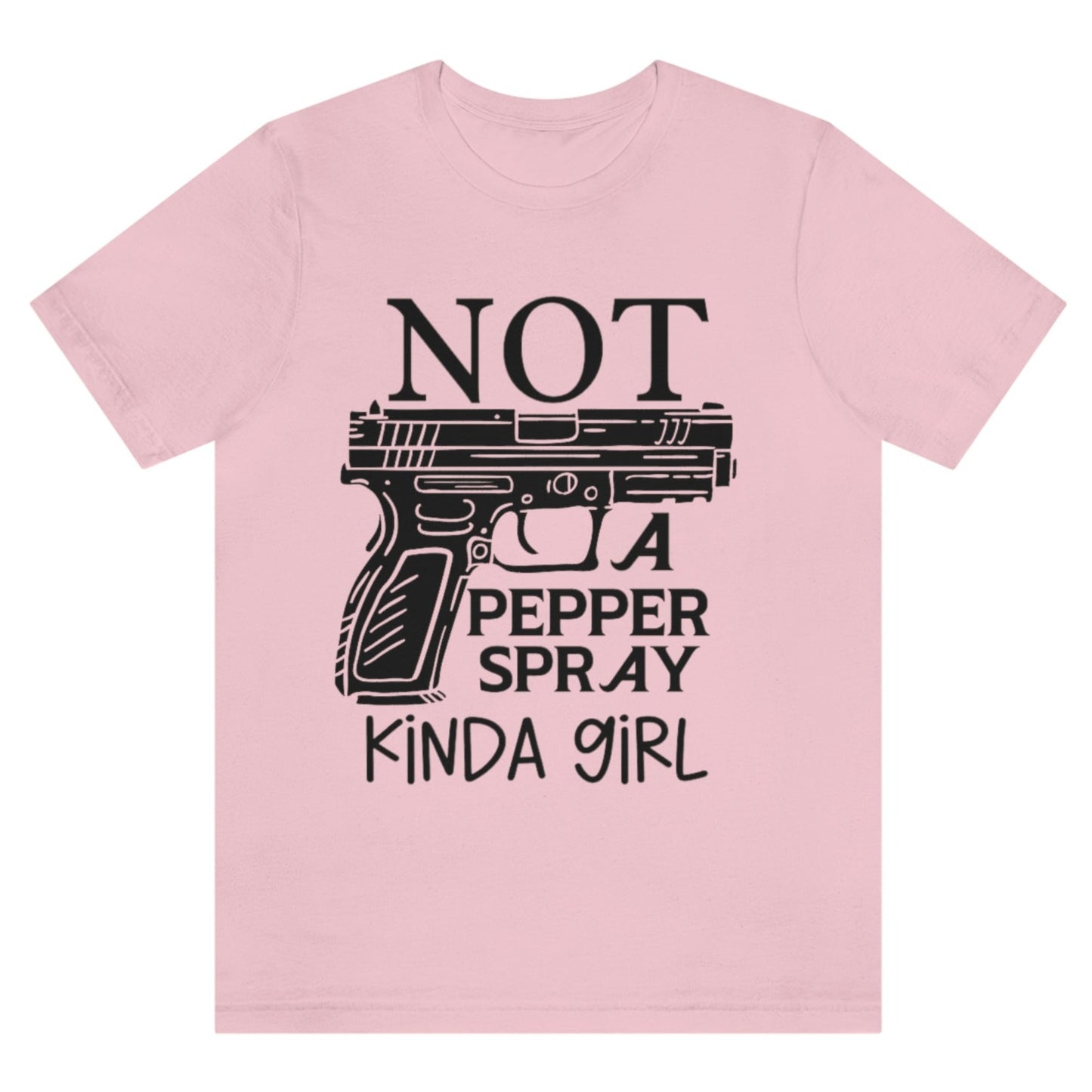 gun-girl-not-a-pepper-spray-kind-of-girl-pink-t-shirt