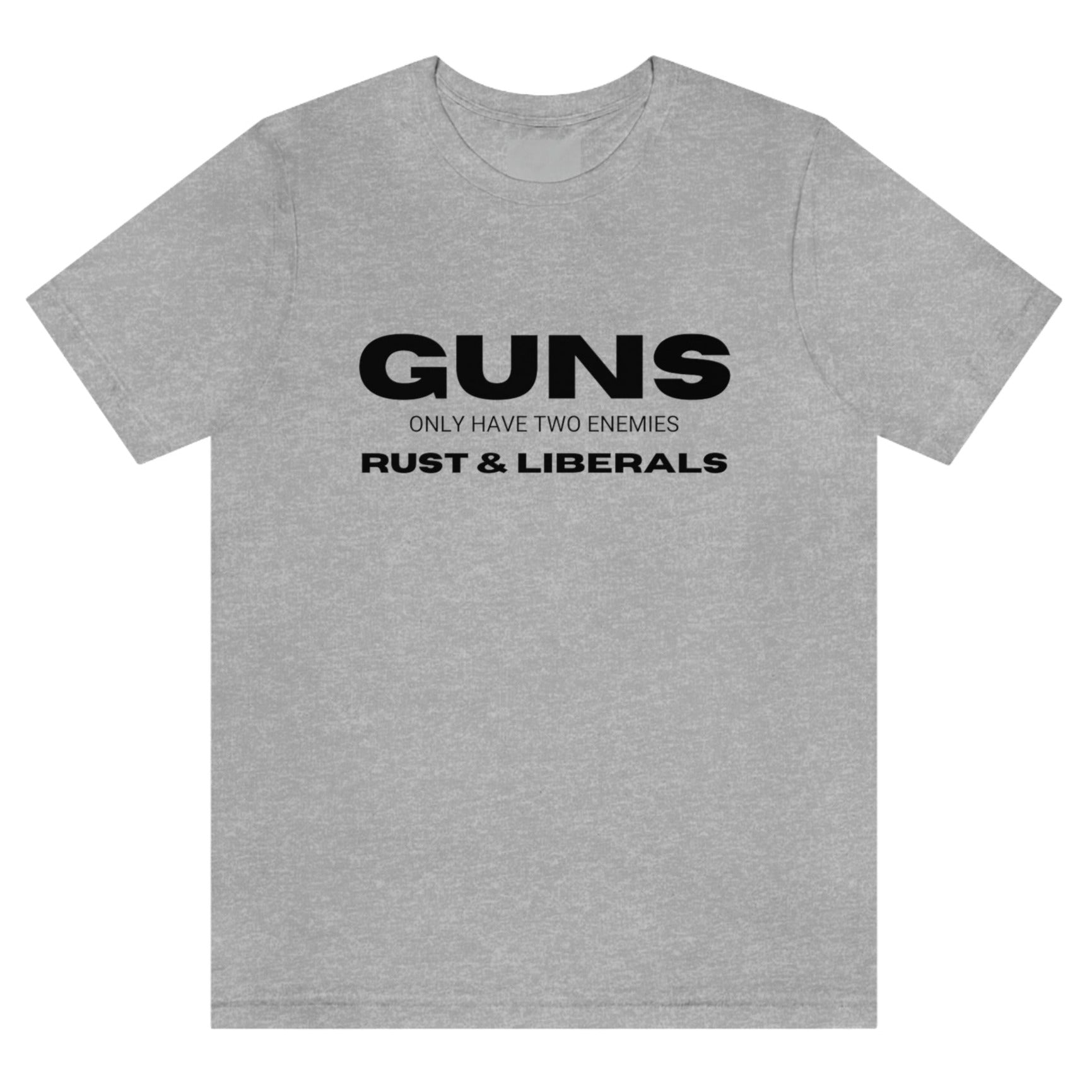 guns-only-have-two-enemies-rust-and-liberals-athletic-heather-t-shirt-2a-second-amendment