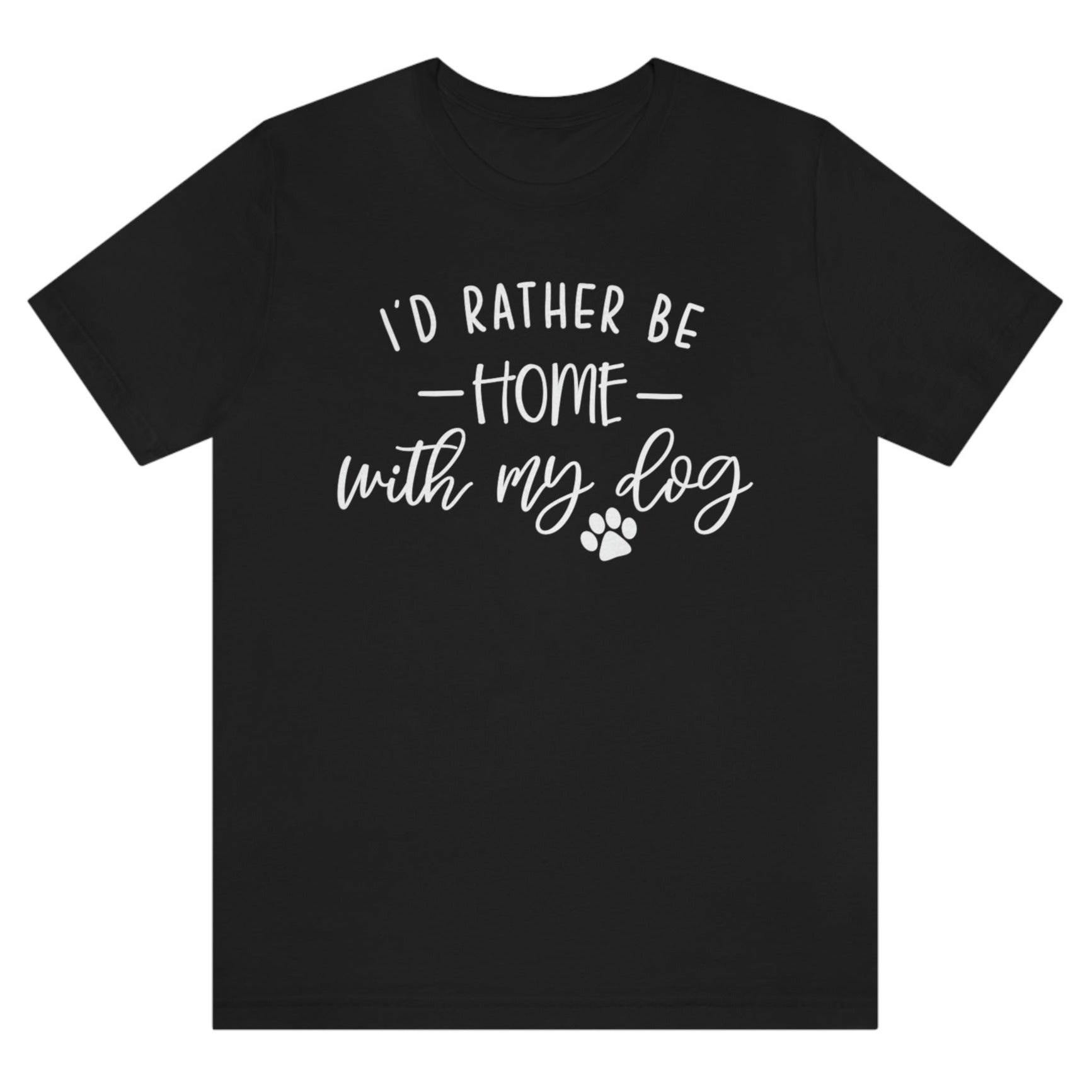 id-rather-be-home-with-my-dog-earth-t-shirt-animal-lover