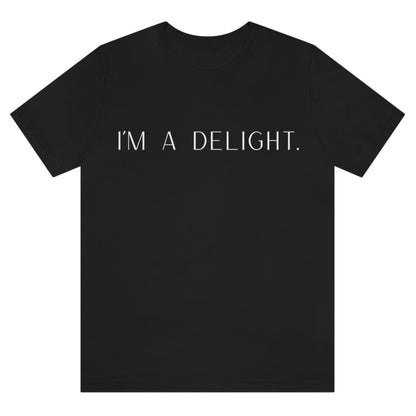 im-a-delight-black-t-shirt-womens-funny-sarcastic