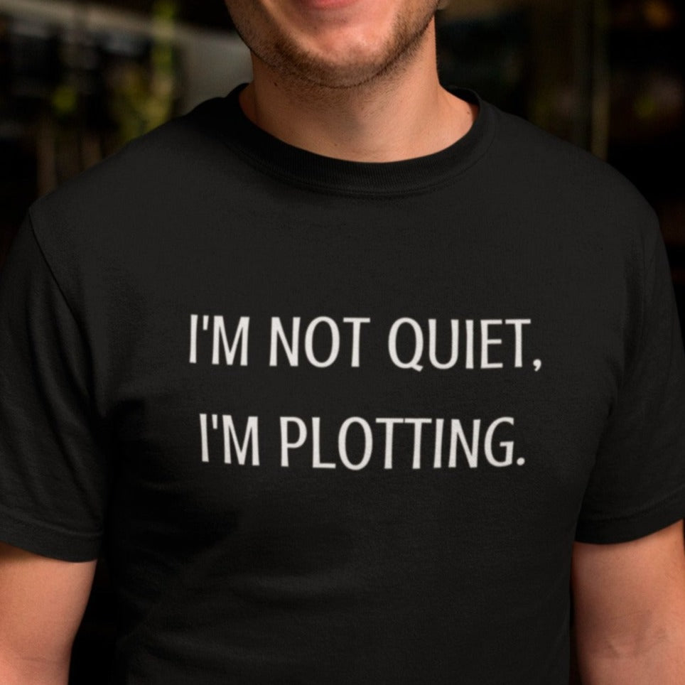 im-not-quiet-im-plotting-black-t-shirt-funny-humor-smiling-dude-wearing-a-tee-template-while-looking-to-the-camera