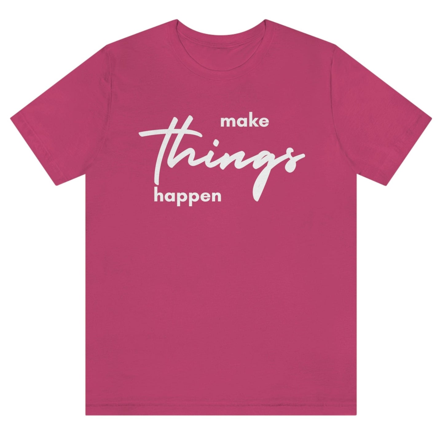 make-things-happen-berry-t-shirt-women-inspiring