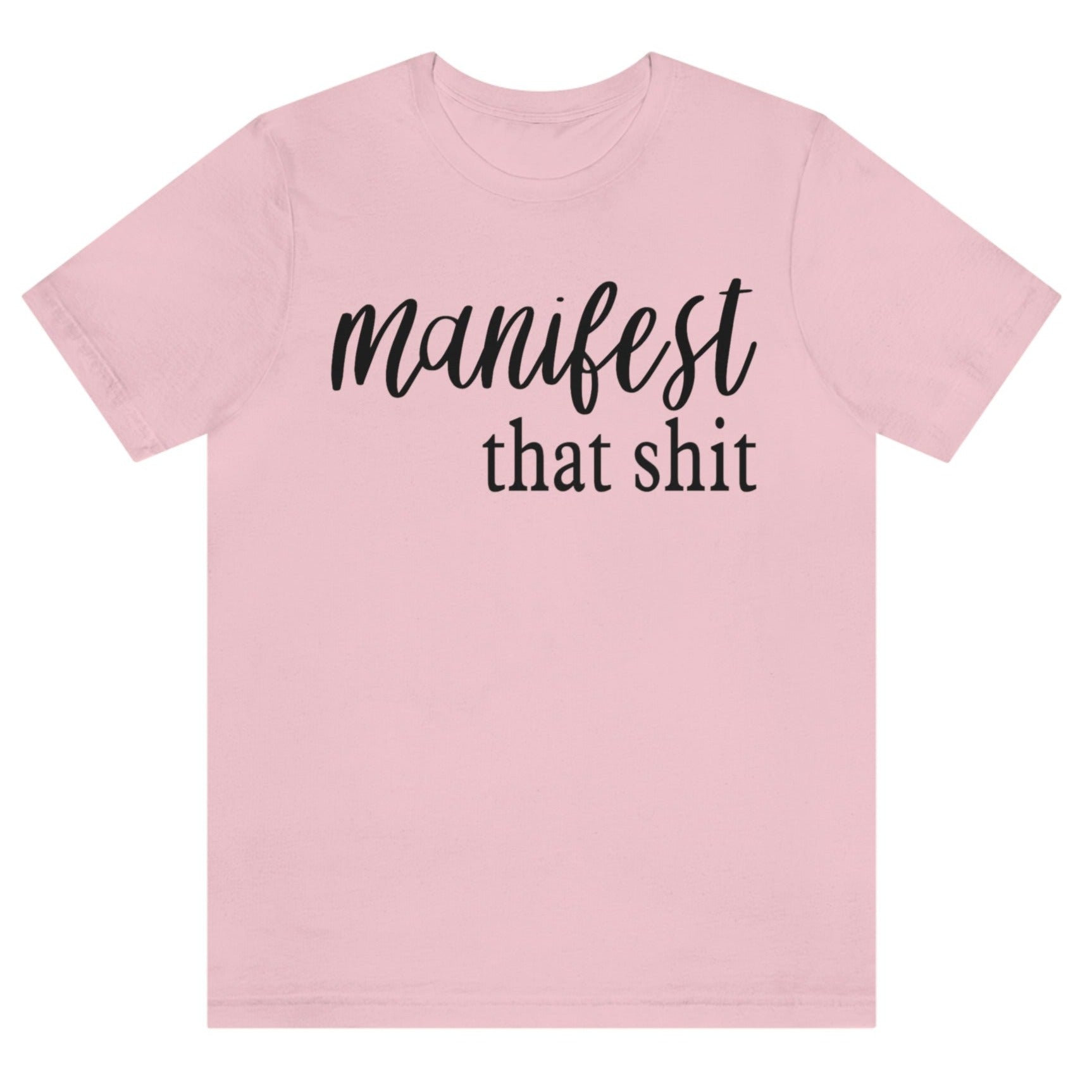 manifest-that-shit-pink-short-sleeve-t-shirt-womens