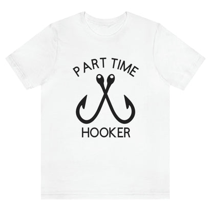 part-time-hooker-white-t-shirt