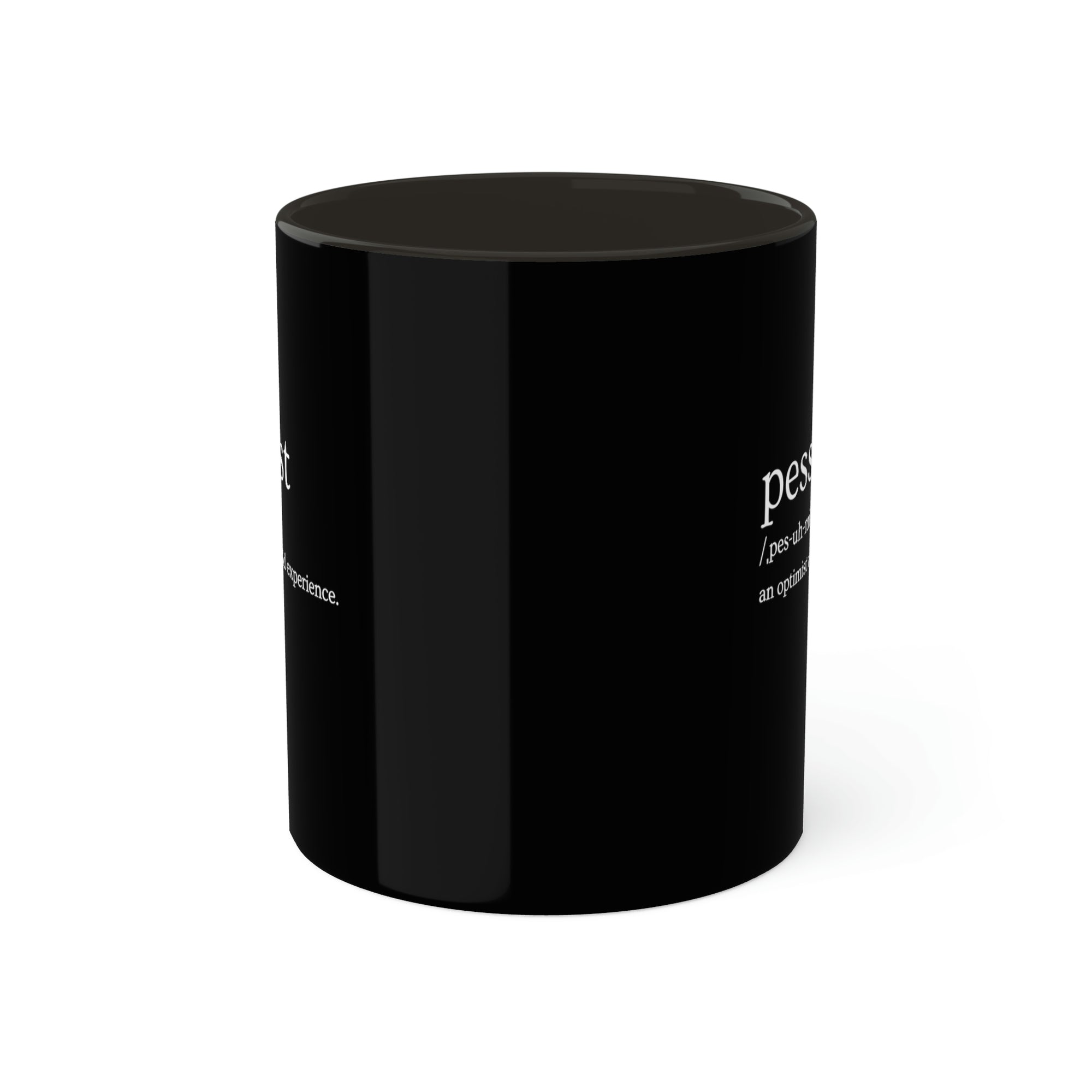 pessimist-definition-an-optimist-with-real-world-experience-glossy-mug-11-oz-orca-coating-front-view