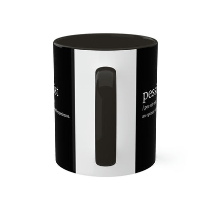 pessimist-definition-an-optimist-with-real-world-experience-glossy-mug-11-oz-orca-coating-handle-view