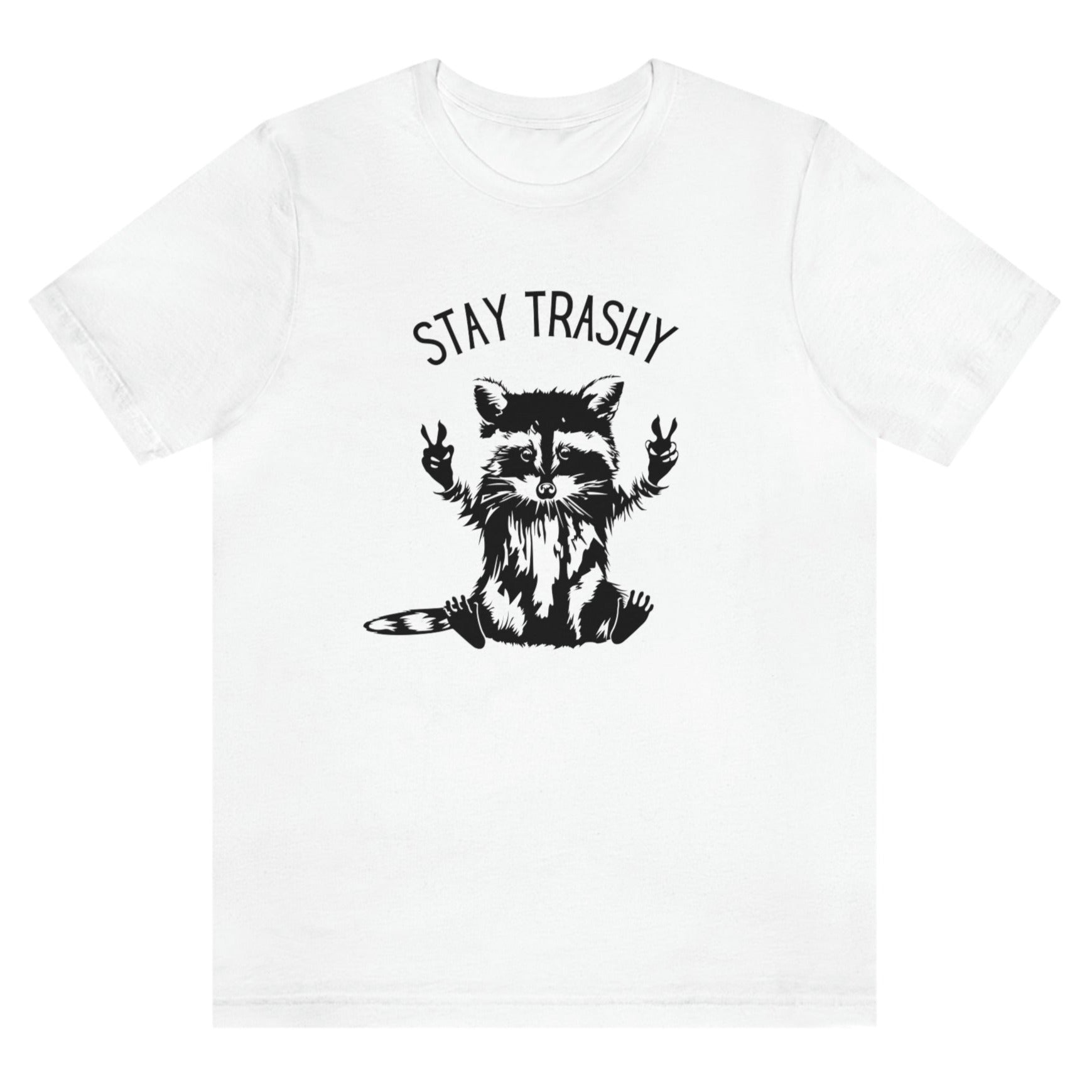 stay-trashy-with-racoon-white-t-shirt-unisex