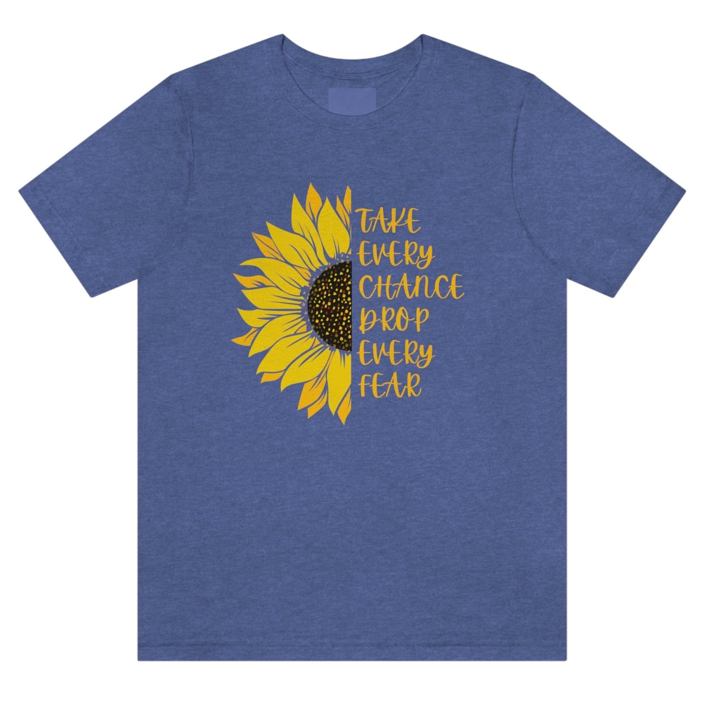 take-every-chance-drop-every-fear-heather-true-royal-blue-t-shirt-sunflower